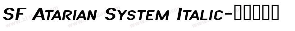 SF Atarian System Italic字体转换